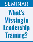 Whats Missing in Leadeership